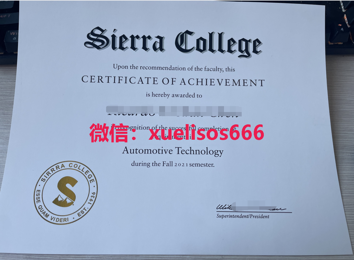 办美国塞瑞亚学院（Sierra College）毕业证成绩单学历认证